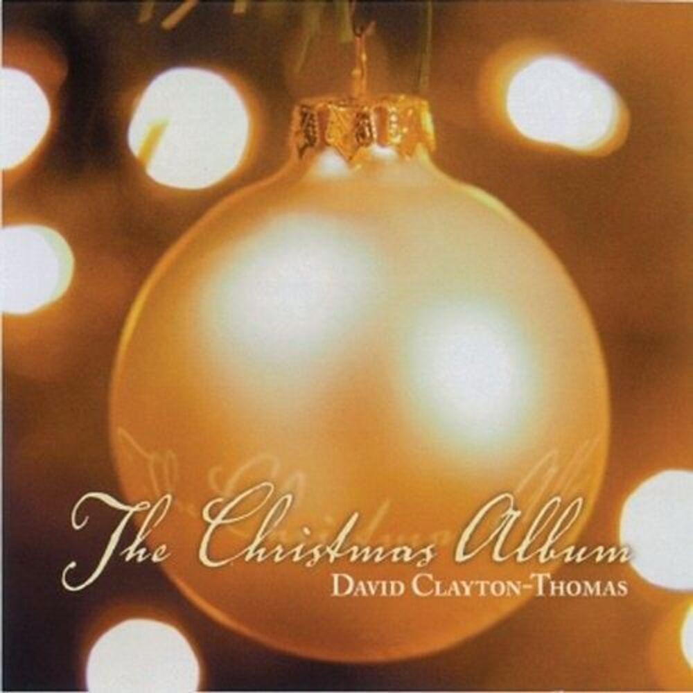 David Clayton Thomas - The Christmas Album  CD